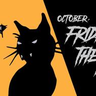Cat Fly Friday the 13th Fest