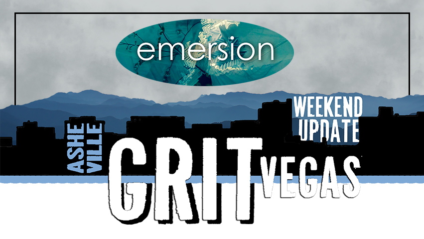 GritVegas weekend update