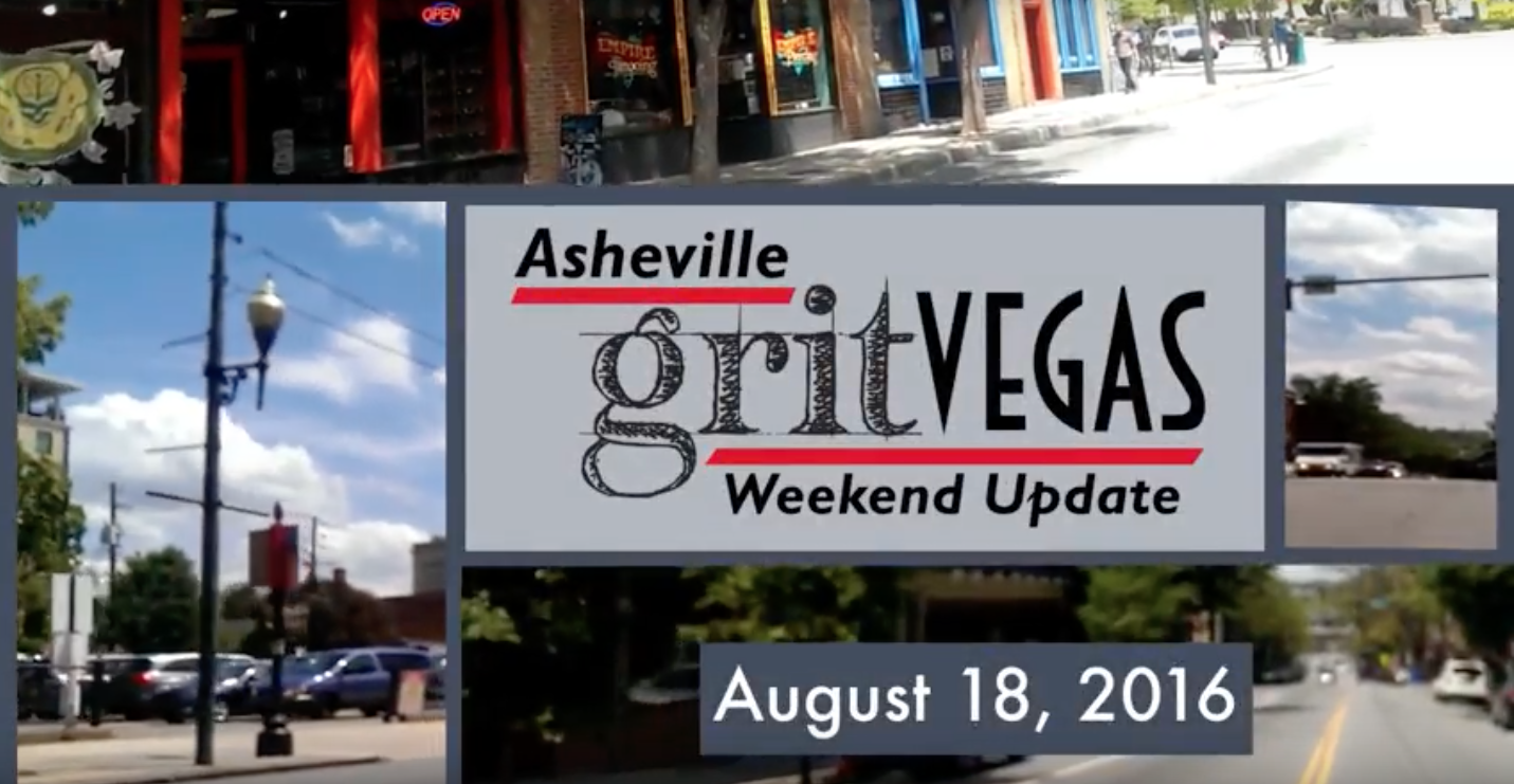 Asheville GritVegas Weekend Update