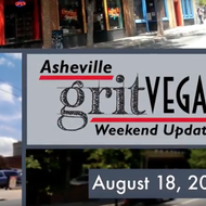 Asheville GritVegas Weekend Update